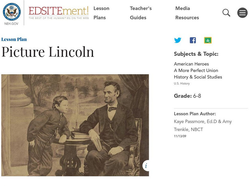 Neh: Edsit Ement: Picture Lincoln Lesson Plan Neh: Edsit Ement: Picture Lincoln Lesson Plan
