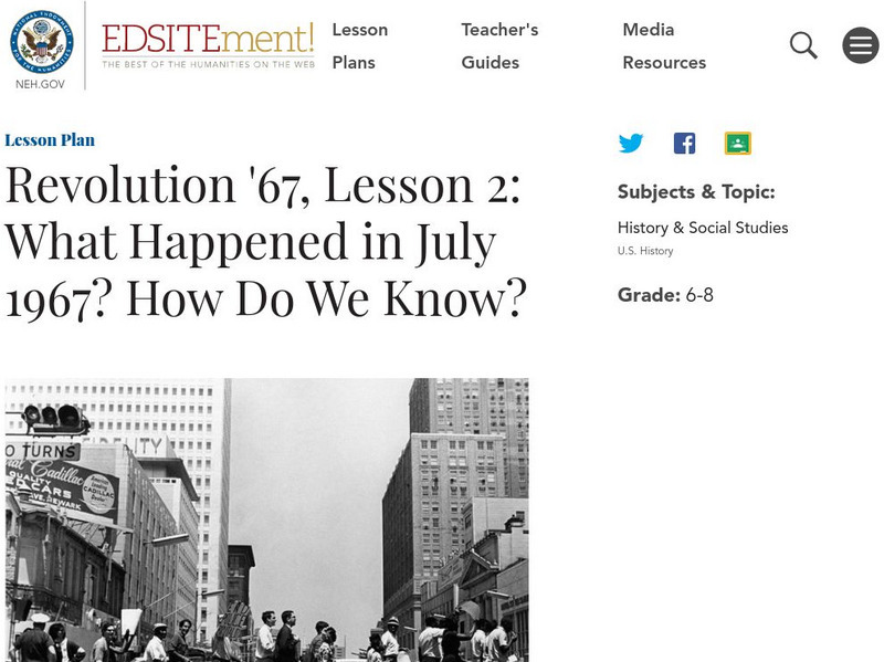 Neh: Edsit Ement: Revolution '67:What Happened in July 1967? How Do We Know? Lesson Plan Neh: Edsit Ement: Revolution '67:What Happened in July 1967? How Do We Know? Lesson Plan