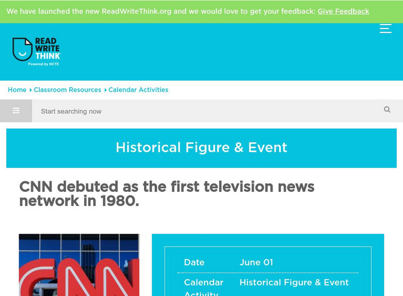 Read Write Think: Cnn Debuted as the First Television News Network in 1980 Activity Read Write Think: Cnn Debuted as the First Television News Network in 1980 Activity