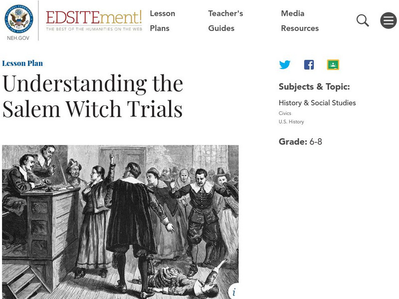 Neh: Edsit Ement: Understanding the Salem Witch Trials Lesson Plan Neh: Edsit Ement: Understanding the Salem Witch Trials Lesson Plan