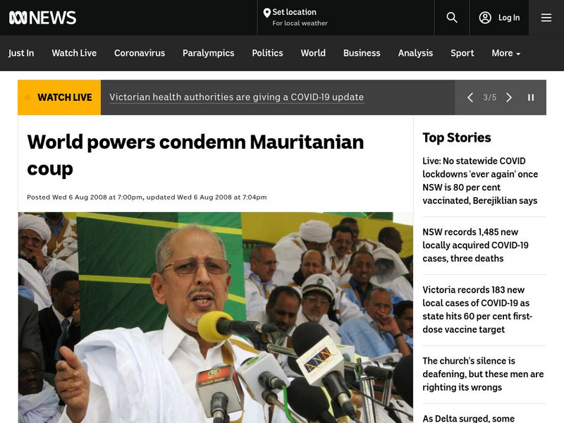 Australian Broadcasting Corporation: News: World Powers Condemn Mauritanian Coup Website Australian Broadcasting Corporation: News: World Powers Condemn Mauritanian Coup Website
