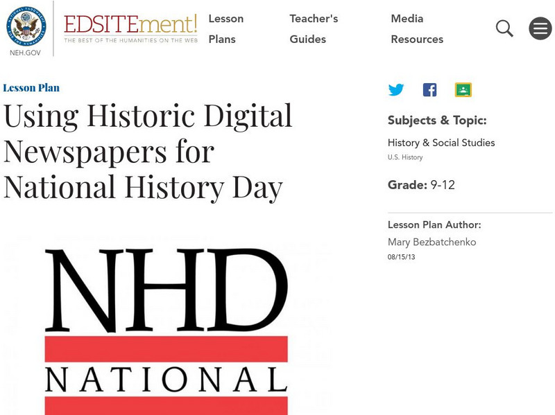Neh: Edsit Ement: Using Historic Digital Newspapers for National History Day Lesson Plan Neh: Edsit Ement: Using Historic Digital Newspapers for National History Day Lesson Plan