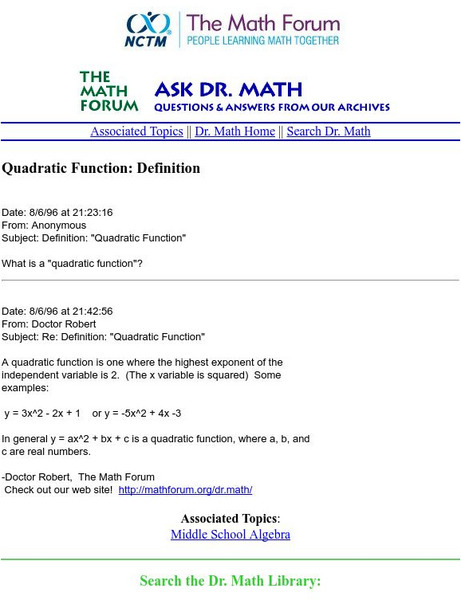The Math Forum: Ask Dr. Math: Definition of Quadratic Function Activity The Math Forum: Ask Dr. Math: Definition of Quadratic Function Activity