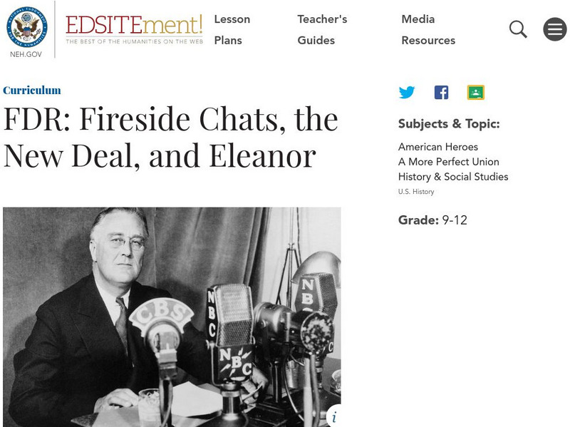 Neh: Edsit Ement: Fdr: Fireside Chats, the New Deal, and Eleanor Lesson Plan Neh: Edsit Ement: Fdr: Fireside Chats, the New Deal, and Eleanor Lesson Plan