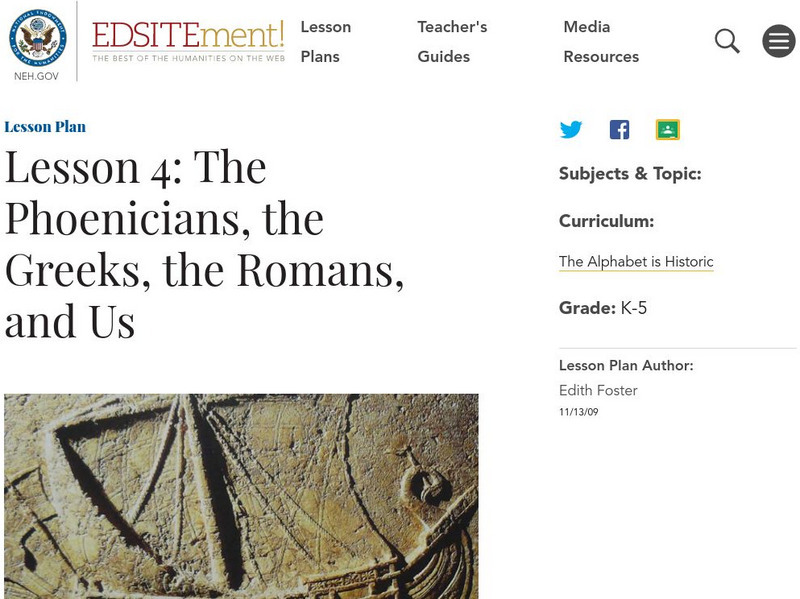 Neh: Edsit Ement: Lesson 4: The Phoenicians, the Greeks, the Romans, and Us Lesson Plan Neh: Edsit Ement: Lesson 4: The Phoenicians, the Greeks, the Romans, and Us Lesson Plan