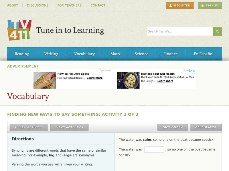 Tv411: Vocabulary: Finding New Ways to Say Something: Activity 1 of 3 Interactive Tv411: Vocabulary: Finding New Ways to Say Something: Activity 1 of 3 Interactive