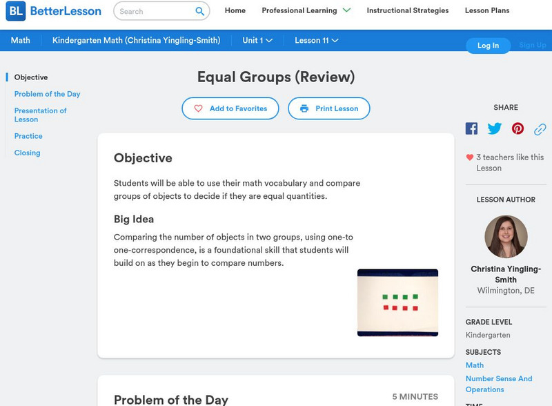 Better Lesson: Equal Groups (Review) Lesson Plan Better Lesson: Equal Groups (Review) Lesson Plan