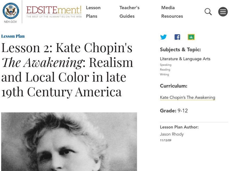 Neh: Edsit Ement: L2: Chopin, Realism, Local Color in Late 19th Century America Lesson Plan Neh: Edsit Ement: L2: Chopin, Realism, Local Color in Late 19th Century America Lesson Plan