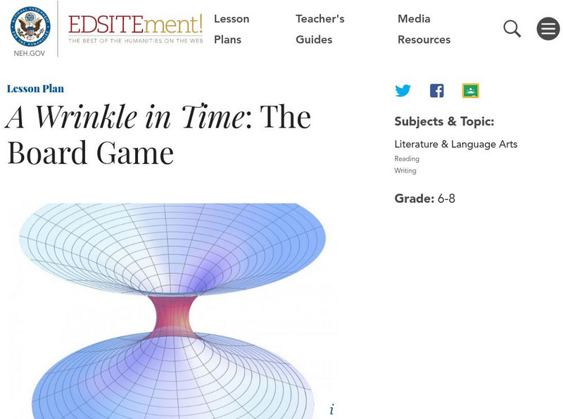 Neh: Edsit Ement: A Wrinkle in Time: The Board Game Lesson Plan Neh: Edsit Ement: A Wrinkle in Time: The Board Game Lesson Plan
