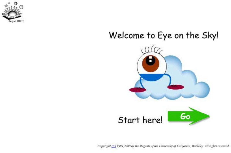 Uc Berkeley: Welcome to Eye on the Sky Activity Uc Berkeley: Welcome to Eye on the Sky Activity
