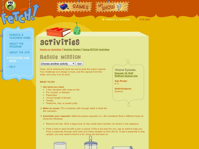 Pbs Teachers: Rescue Mission, Design Experiment Activity Pbs Teachers: Rescue Mission, Design Experiment Activity