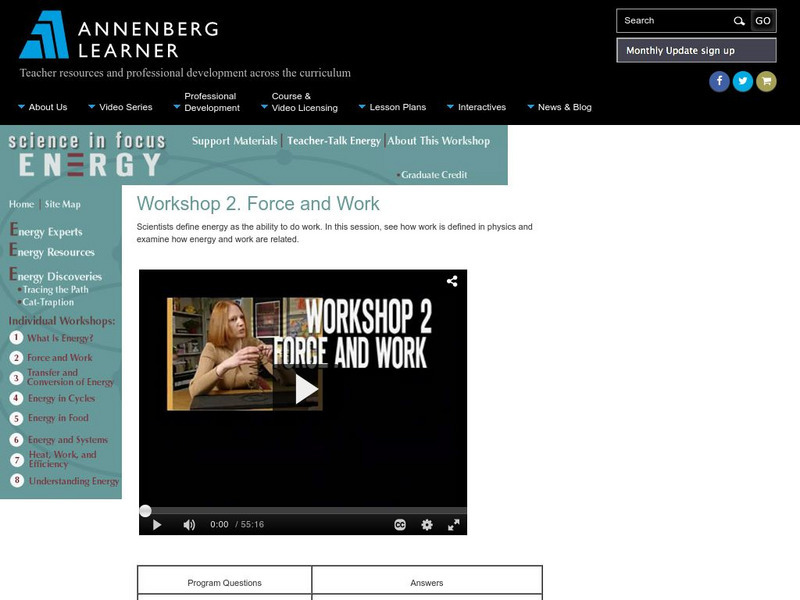 Annenberg Learner: Science in Focus: Energy: Force and Work Instructional Video Annenberg Learner: Science in Focus: Energy: Force and Work Instructional Video
