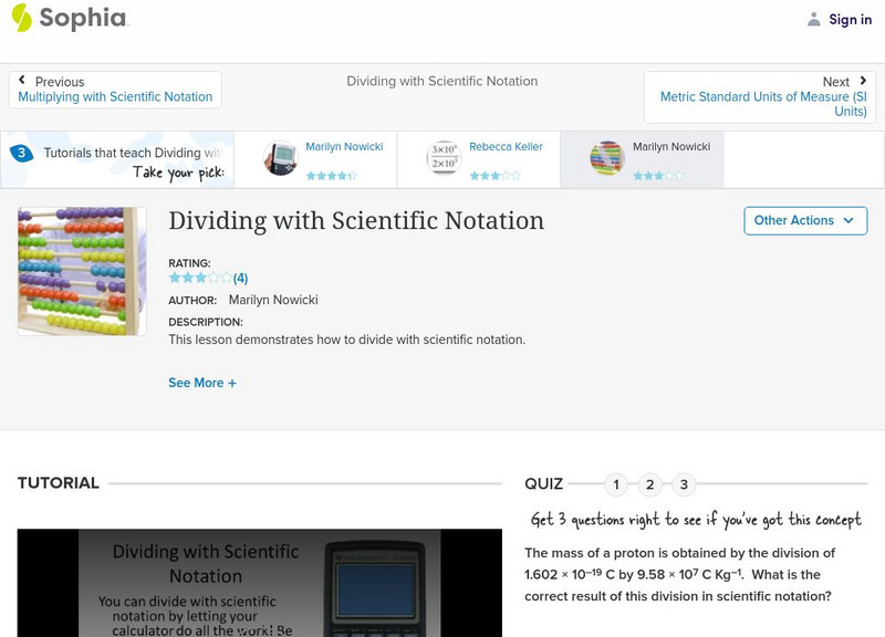 Sophia: Dividing With Scientific Notation: Lesson 4 Instructional Video
