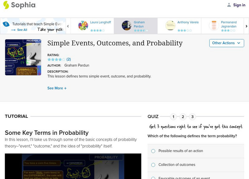 Sophia: Simple Events, Outcomes, and Probability: Lesson 3 Instructional Video Sophia: Simple Events, Outcomes, and Probability: Lesson 3 Instructional Video