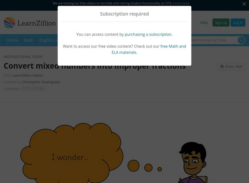 Learn Zillion: Convert Mixed Numbers Into Improper Fractions Unit Plan Learn Zillion: Convert Mixed Numbers Into Improper Fractions Unit Plan