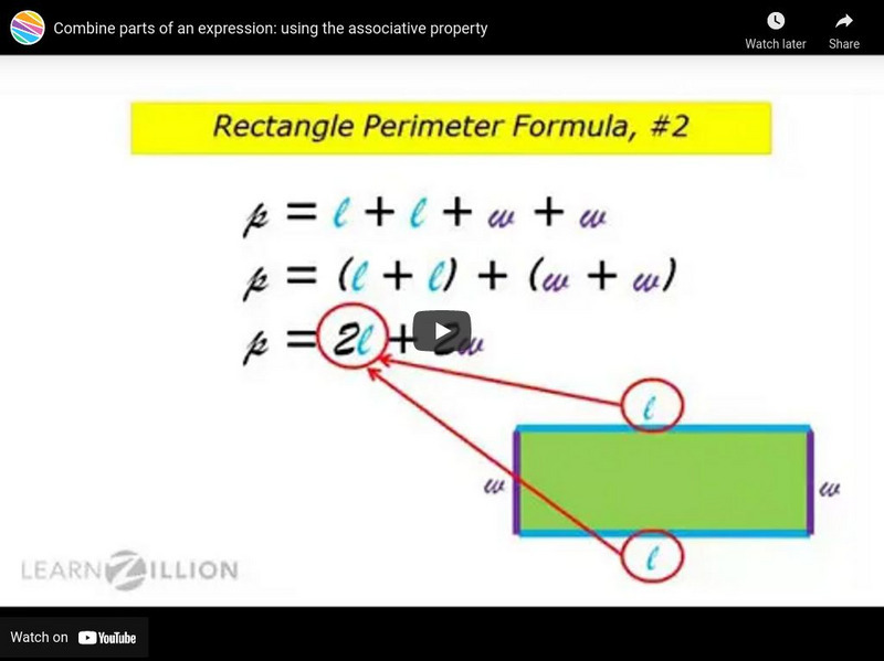 Learn Zillion: Combine Parts of an Expression: Using the Associative Property Instructional Video