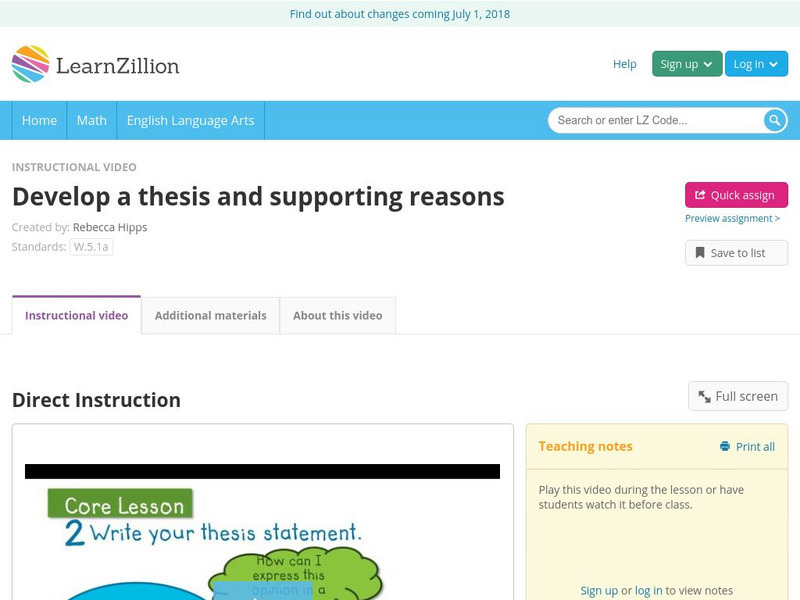 Learn Zillion: Develop a Thesis and Supporting Reasons Instructional Video Learn Zillion: Develop a Thesis and Supporting Reasons Instructional Video