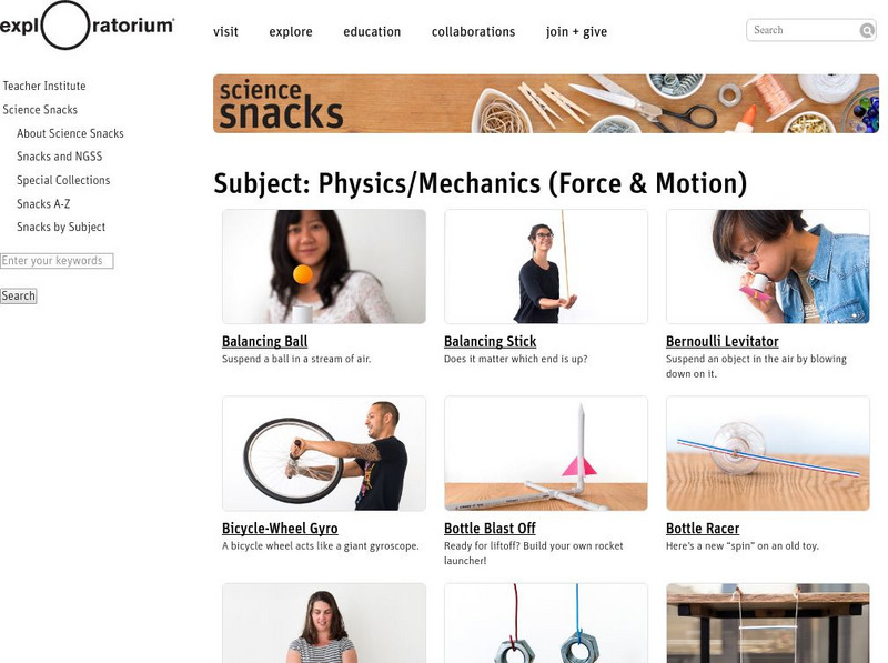 Exploratorium: Science Snacks: Physics/mechanics (Force and Motion) Activity Exploratorium: Science Snacks: Physics/mechanics (Force and Motion) Activity