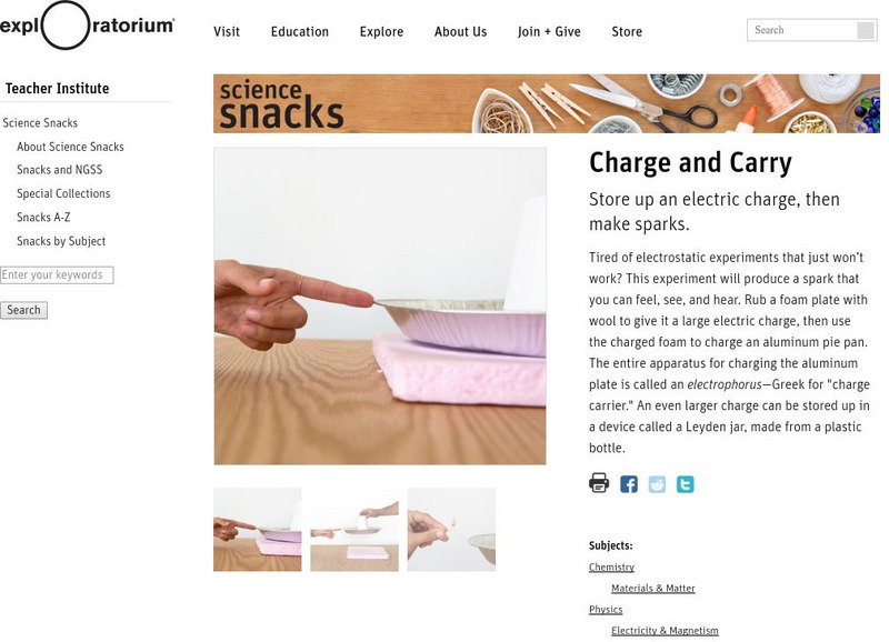 Exploratorium: Science Snacks: Charge and Carry Activity Exploratorium: Science Snacks: Charge and Carry Activity