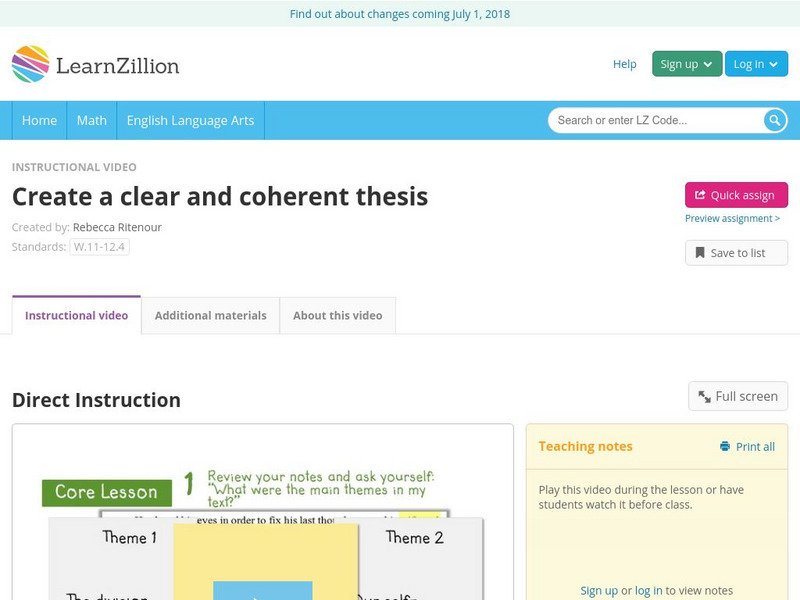 Learn Zillion: Create a Clear and Coherent Thesis Instructional Video Learn Zillion: Create a Clear and Coherent Thesis Instructional Video