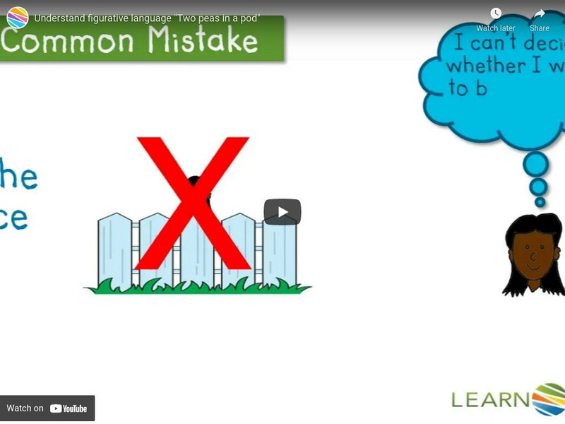 Learn Zillion: Understand Figurative Language: "Two Peas in a Pod" Instructional Video Learn Zillion: Understand Figurative Language: "Two Peas in a Pod" Instructional Video