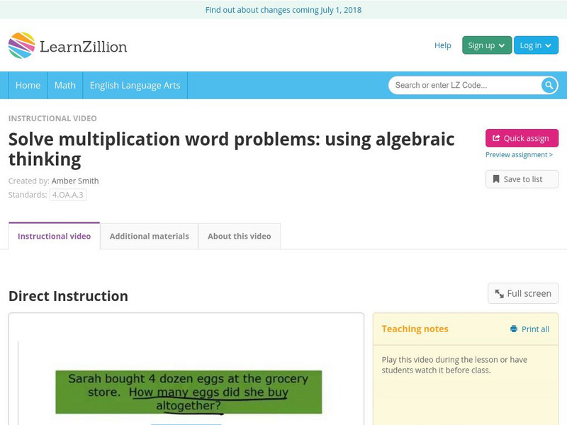 Learn Zillion: Solve Multiplication Word Problems: Using Algebraic Thinking Instructional Video Learn Zillion: Solve Multiplication Word Problems: Using Algebraic Thinking Instructional Video