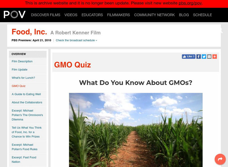 Pbs: Pov Documentaries: Food, Inc.: What Do You Know About Gm Os? Unknown Type Pbs: Pov Documentaries: Food, Inc.: What Do You Know About Gm Os? Unknown Type