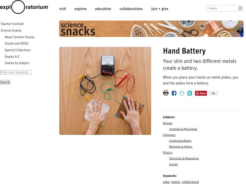 Exploratorium: Science Snacks: Hand Battery Activity Exploratorium: Science Snacks: Hand Battery Activity