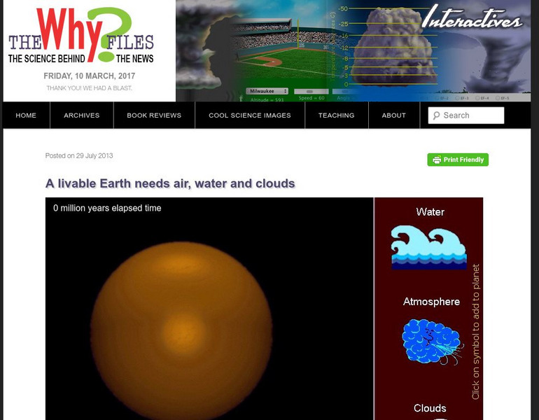 The Why Files: A Livable Earth Needs Air, Water, and Clouds Interactive The Why Files: A Livable Earth Needs Air, Water, and Clouds Interactive