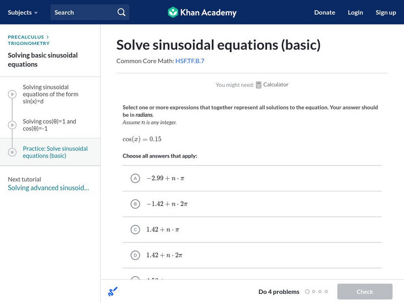 Khan Academy: Solve Sinusoidal Equations (Basic) Unknown Type Khan Academy: Solve Sinusoidal Equations (Basic) Unknown Type