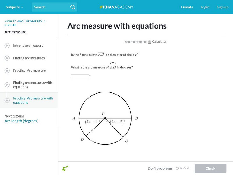 Khan Academy: Arc Measure With Equations Unknown Type