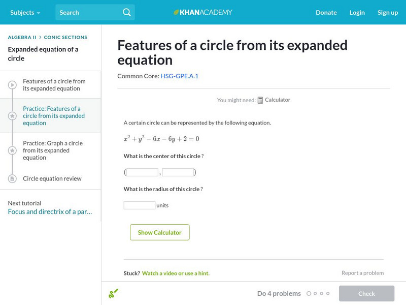 Khan Academy: Features of a Circle From Its Expanded Equation Unknown Type Khan Academy: Features of a Circle From Its Expanded Equation Unknown Type