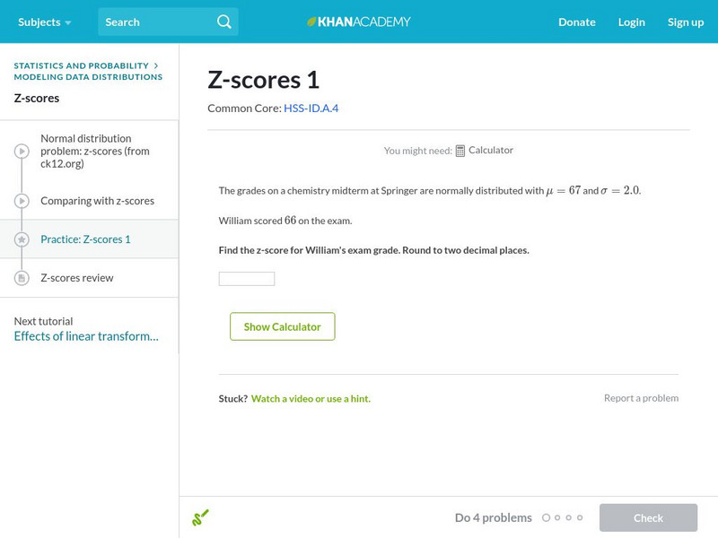 Khan Academy: Z Scores 1 Unknown Type Khan Academy: Z Scores 1 Unknown Type