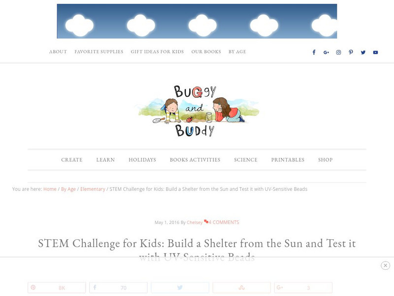 Buggy and Buddy: Stem Challenge for Kids: Build a Shelter From the Sun Lesson Plan Buggy and Buddy: Stem Challenge for Kids: Build a Shelter From the Sun Lesson Plan
