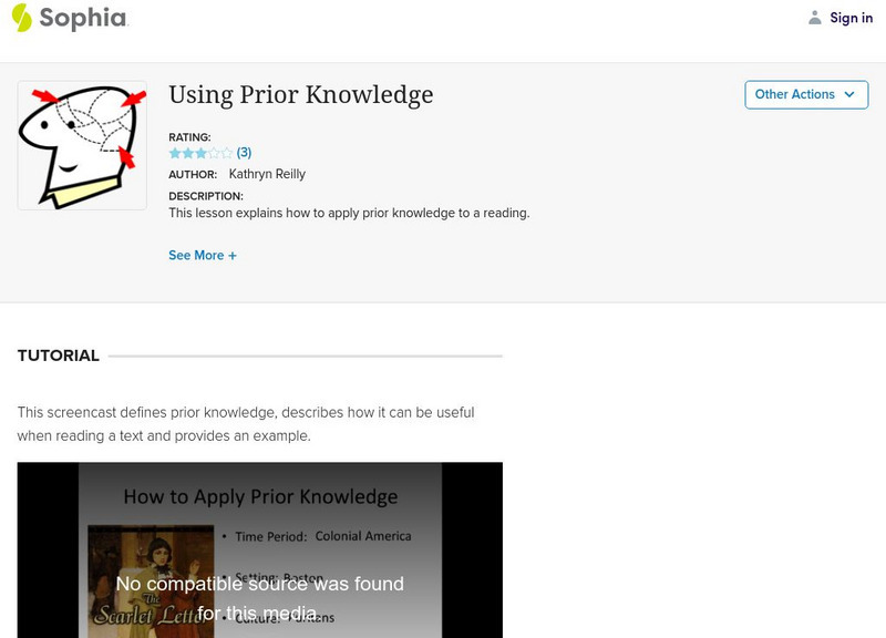Sophia: Using Prior Knowledge Instructional Video Sophia: Using Prior Knowledge Instructional Video