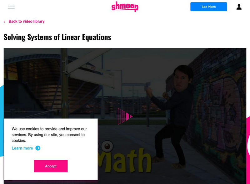 Shmoop: Linear Equations Instructional Video Shmoop: Linear Equations Instructional Video