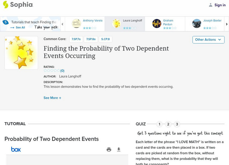 Sophia: Finding the Probability of Two Dependent Events Occurring: Lesson 1 PPT Sophia: Finding the Probability of Two Dependent Events Occurring: Lesson 1 PPT