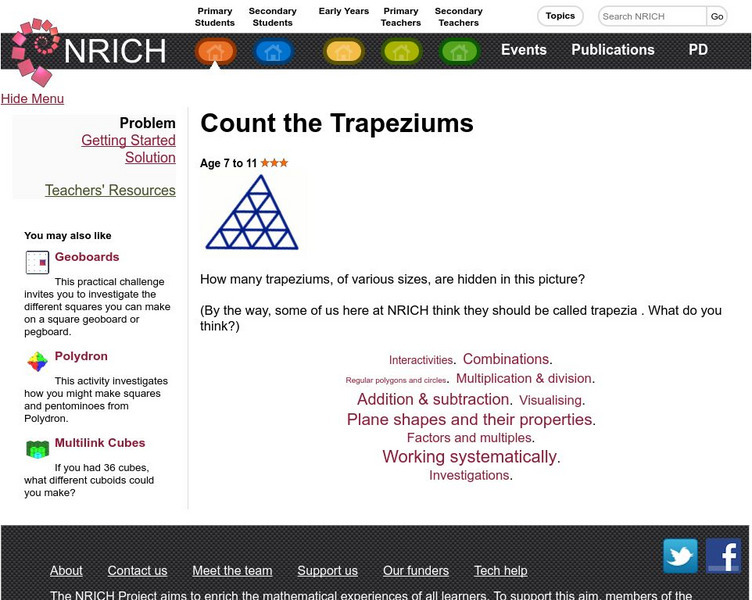 University of Cambridge: Nrich: Count the Trapeziums (Trapezoids) Activity University of Cambridge: Nrich: Count the Trapeziums (Trapezoids) Activity