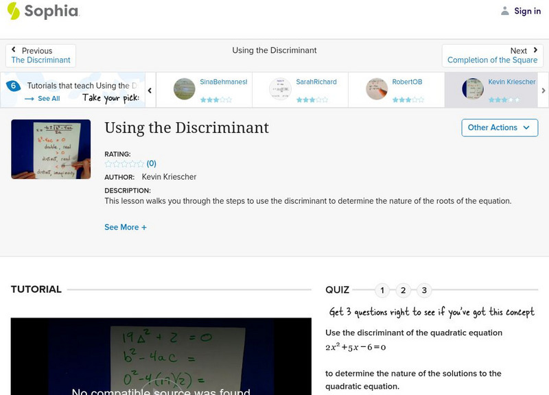 Sophia: Using the Discriminant: Lesson 2 Instructional Video