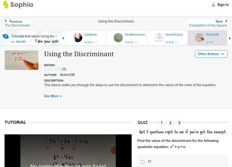 Sophia: Using the Discriminant: Lesson 4 Instructional Video