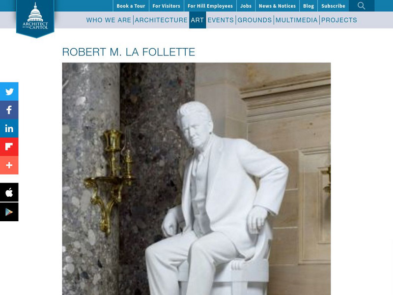 National Statuary Hall Collection: Robert M. La Follette Handout National Statuary Hall Collection: Robert M. La Follette Handout