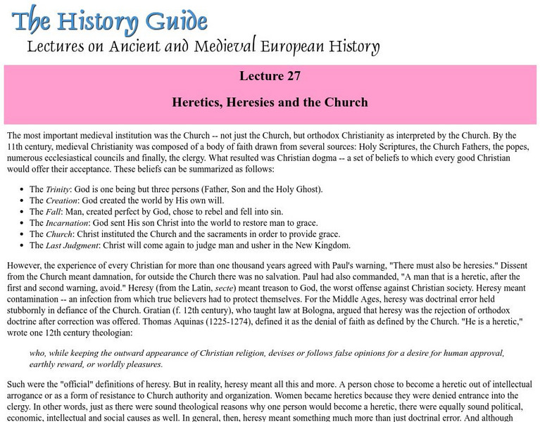 The History Guide: Heretics, Heresies and the Church Article