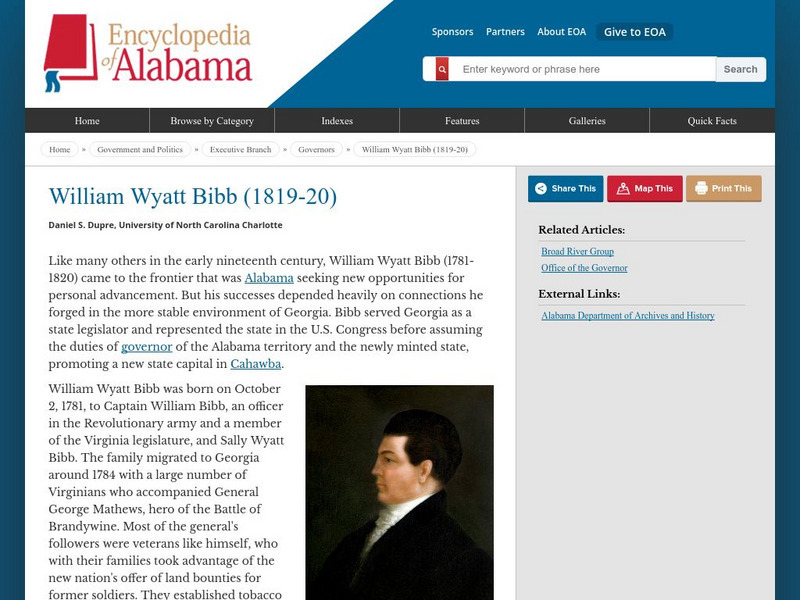 Encyclopedia of Alabama: William Wyatt Bibb (Governor, 1819 1820) Handout