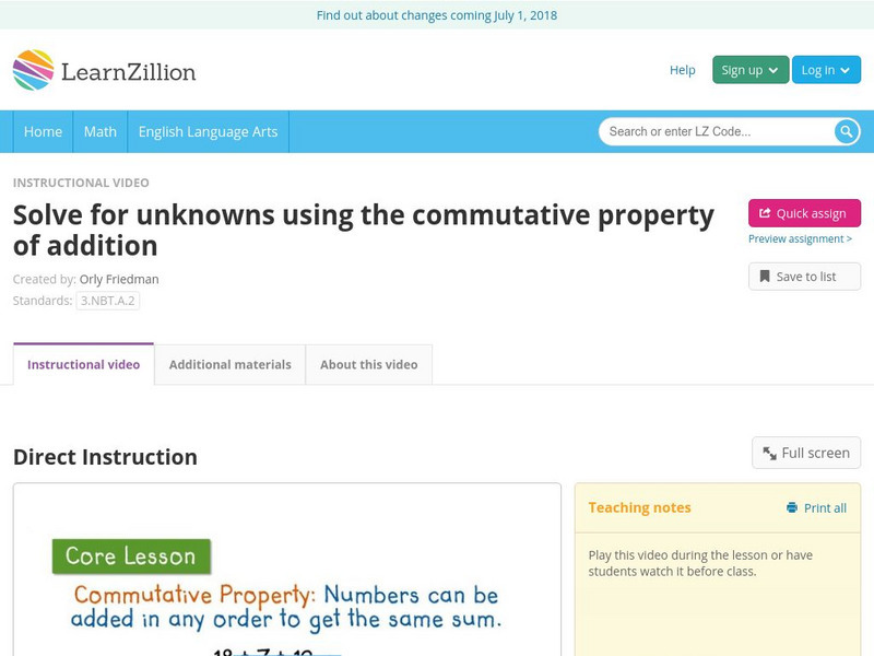 Learn Zillion: Solve for Unknowns Using the Commutative Property of Addition Instructional Video Learn Zillion: Solve for Unknowns Using the Commutative Property of Addition Instructional Video