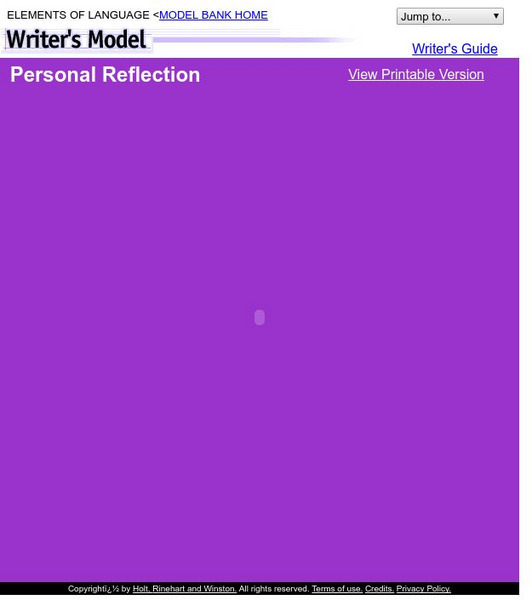 Holt, Rinehart and Winston: Writer's Model: Personal Reflection Essay Activity Holt, Rinehart and Winston: Writer's Model: Personal Reflection Essay Activity