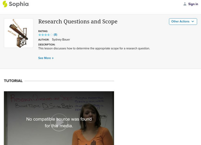Sophia: Research Questions and Scope Instructional Video Sophia: Research Questions and Scope Instructional Video