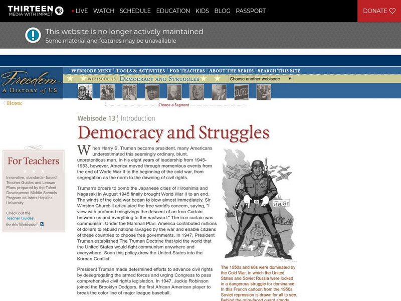 Wnet: Thirteen: Freedom: A History of Us: Democracy & Struggles Webisode 13 Instructional Video Wnet: Thirteen: Freedom: A History of Us: Democracy & Struggles Webisode 13 Instructional Video