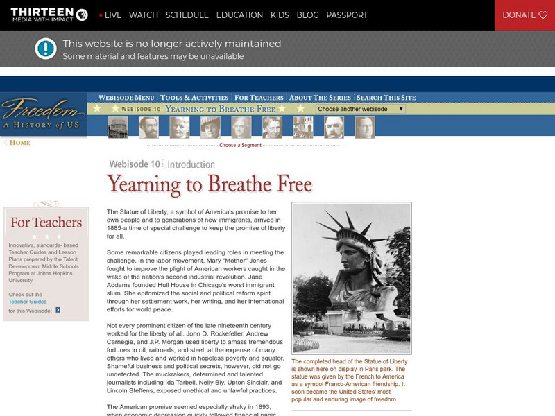Wnet: Thirteen: Freedom: A History of Us: Yearning to Breathe Free Webisode 10 Unit Plan Wnet: Thirteen: Freedom: A History of Us: Yearning to Breathe Free Webisode 10 Unit Plan