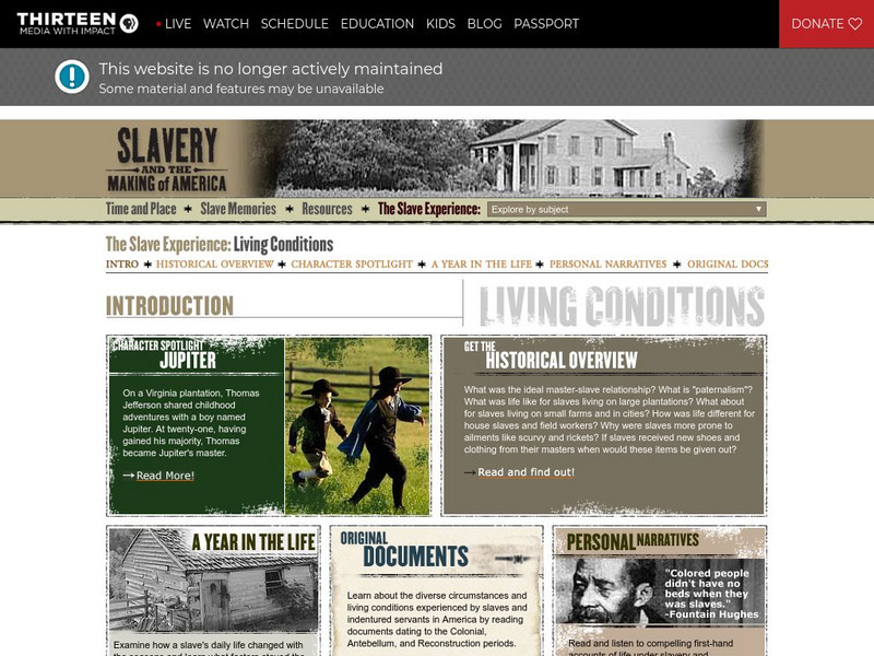 Wnet: Thirteen: The Slave Experience: Living Conditions Website Wnet: Thirteen: The Slave Experience: Living Conditions Website
