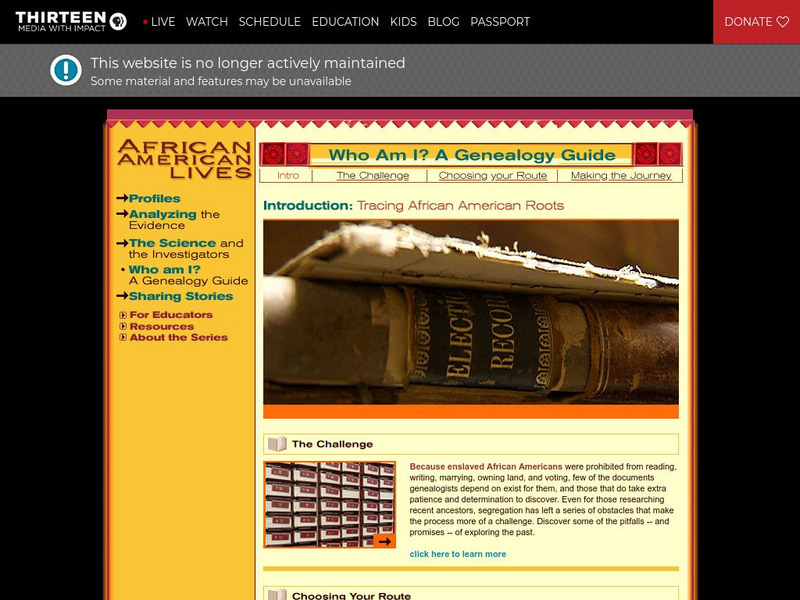 Wnet: Thirteen: African American Lives: Who Am I? A Genealogy Guide Website Wnet: Thirteen: African American Lives: Who Am I? A Genealogy Guide Website